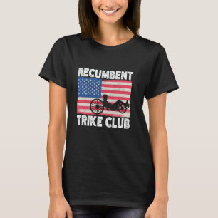 Recumbent Trike cycling Recumbent Bike 2 T-Shirt