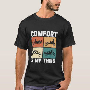 Recumbent Trike cycling Recumbent Bike T-Shirt