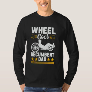 Recumbent Trike Dad cycling Recumbent Bike T-Shirt