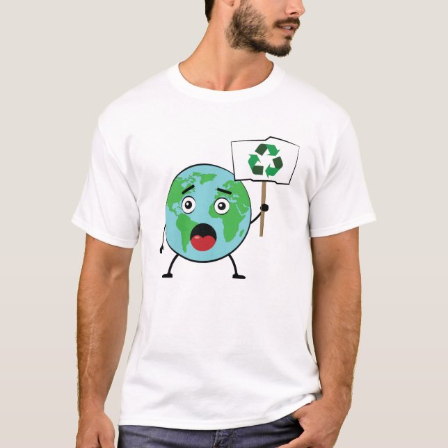 Recycle - Activism Appeal By Earth Character T-Shirt (Front)