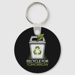 Recycle For Tomorrow Recycling Nature Lover Earth Key Ring