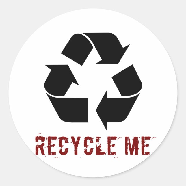 Recycle Me Classic Round Sticker (Front)
