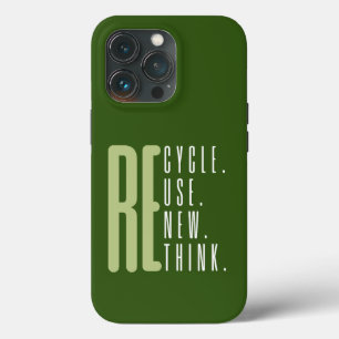 Recycle Reuse Renew Rethink iPhone 13 Pro Case