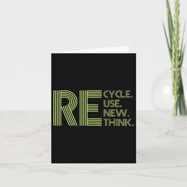 Recycle Reuse Renew Rethink Crisis Environmental A Card (Front)