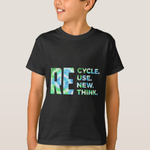 Recycle Reuse Renew Rethink Crisis Environmental A T-Shirt