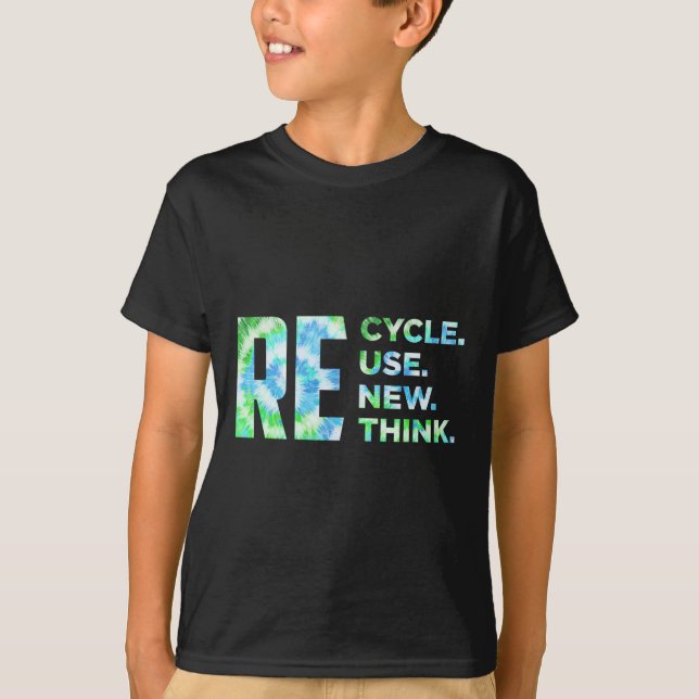Recycle Reuse Renew Rethink Crisis Environmental A T-Shirt (Front)
