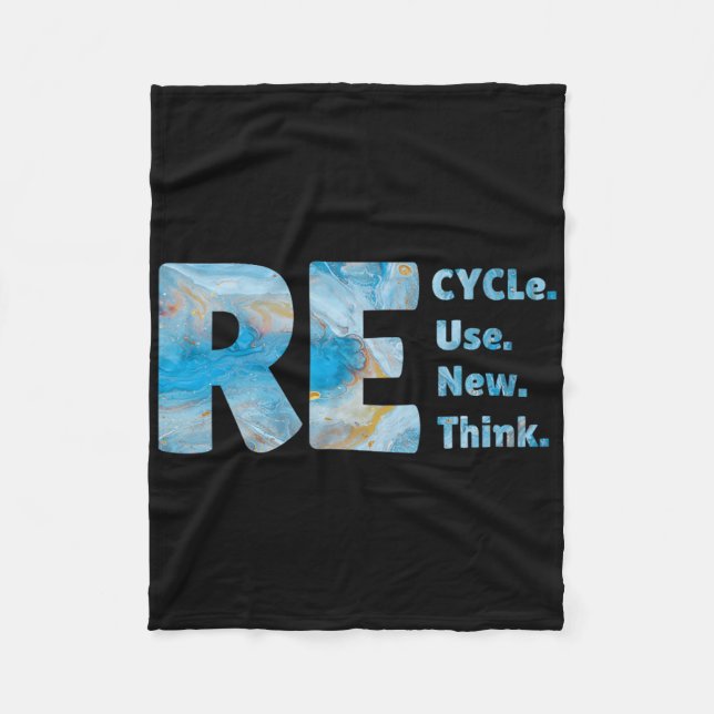 Recycle Reuse Renew Rethink Crisis Environmental E Fleece Blanket (Front)