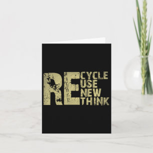 Recycle Reuse Renew Rethink Earth Day Environmenta Card