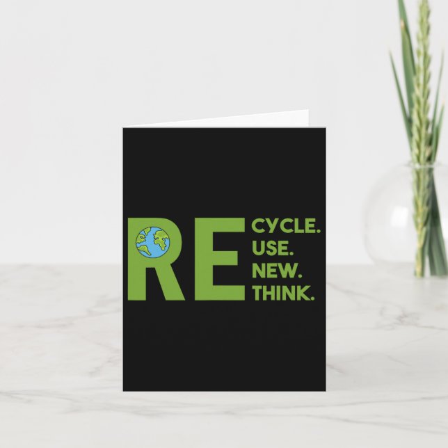 Recycle Reuse Renew Rethink Earth Day Environmenta Card (Front)