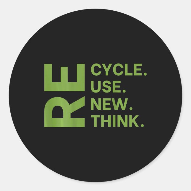 Recycle Reuse Renew Rethink Earth Day Environmenta Classic Round Sticker (Front)