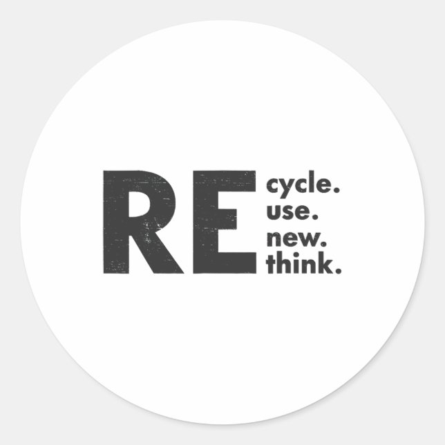 Recycle Reuse Renew Rethink Earth Day Environmenta Classic Round Sticker (Front)