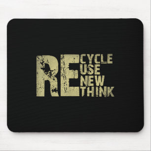 Recycle Reuse Renew Rethink Earth Day Environmenta Mouse Pad