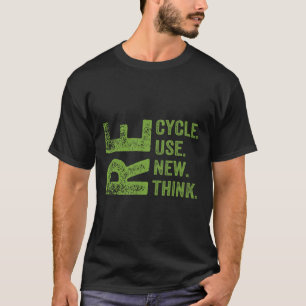 Recycle Reuse Renew Rethink Earth Day Environmenta T-Shirt