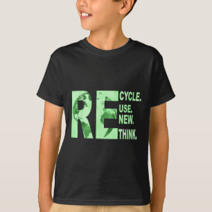 Recycle Reuse Renew Rethink For Earth Day Recyclin T-Shirt