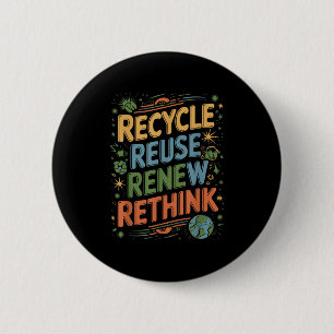 Recycle Reuse Renew Rethink Tie Dye Quote 6 Cm Round Badge