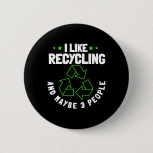 Recycling Environmentalist Recycle Earth Day Natur 6 Cm Round Badge