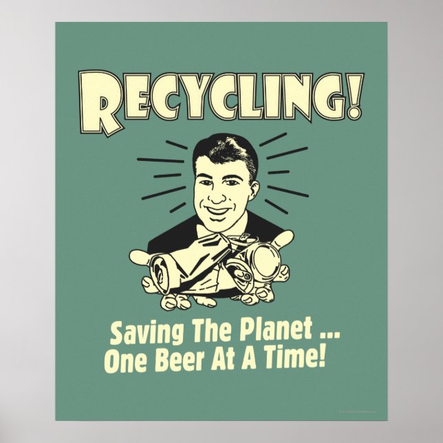 Recycling: Saving the Planet Poster (Front)