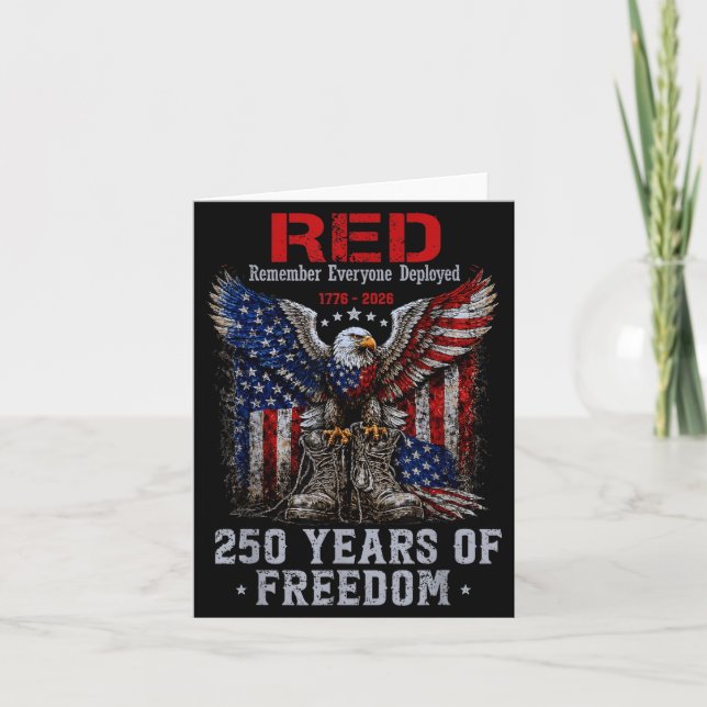 Red 250 years america remember everyone deployed  card (Front)