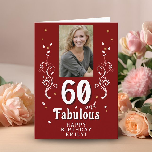 Red 60 & Fabulous Foliage 60th Birthday Photo  Card (Creator Uploaded)