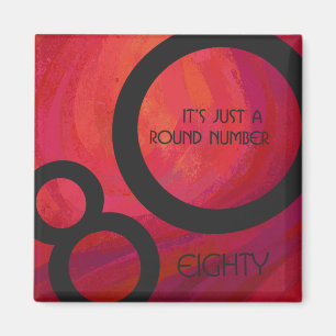 Red 80 Decade Birthday Magnet