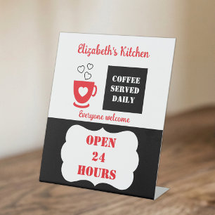 Red and black coffee served daily 24 hours pedestal sign