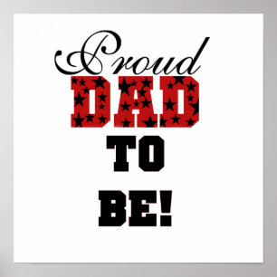 Red and Black Proud Dad to Be Gifts Poster