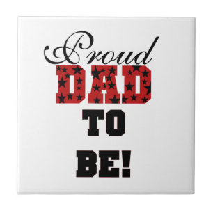 Red and Black Proud Dad to Be Gifts Tile