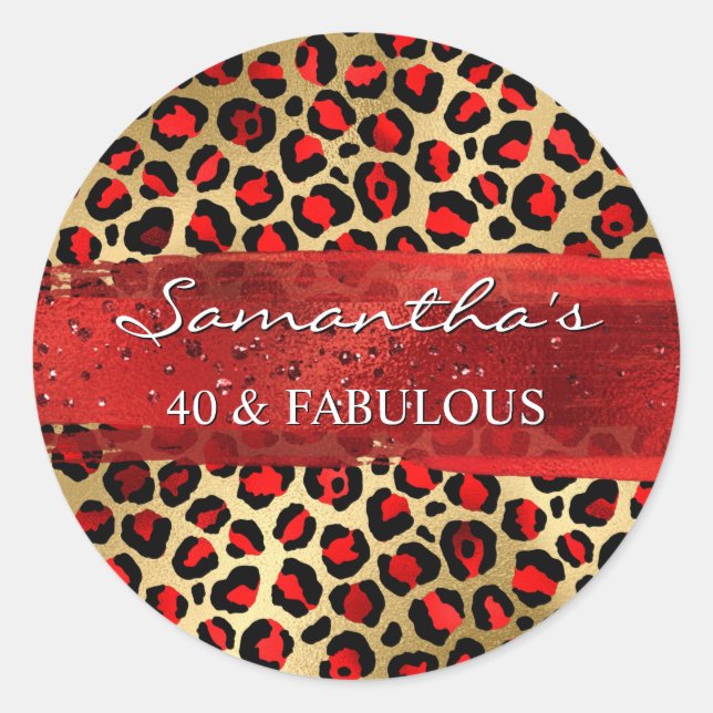 Red and Gold Foil Leopard 40 & Fabulous Classic Round Sticker (Front)