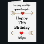 Red and Gold Glitter 17th Birthday Granddaughter<br><div class="desc">A personalised happy 17th birthday granddaughter card, which you can easily personalise with her age. You'll also be able to personalise with her name underneath the glittery arrow and heart. Please note there is not actual glitter on this card, but a design effect. Inside this birthday granddaughter card, it reads...</div>
