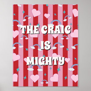 Red and pink irish The craic is mighty Poster
