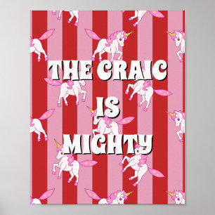 Red and pink irish The craic is mighty Poster
