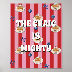 Red and pink irish The craic is mighty Poster
