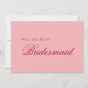 Red and Pink Modern Simple Bridesmaid Proposal Card