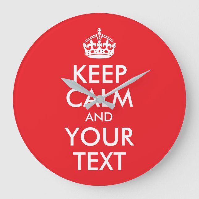 Red and White Keep Calm and Your Text Large Clock (Front)