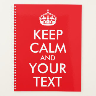 Red and White Keep Calm and Your Text Planner