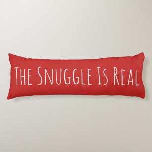 Red and White The Snuggle Is Real Body Cushion