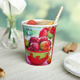 Red Apples and Roses Life is Good  Paper cup