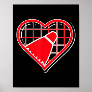 Red Badminton Heart For Badminton Lovers  Poster