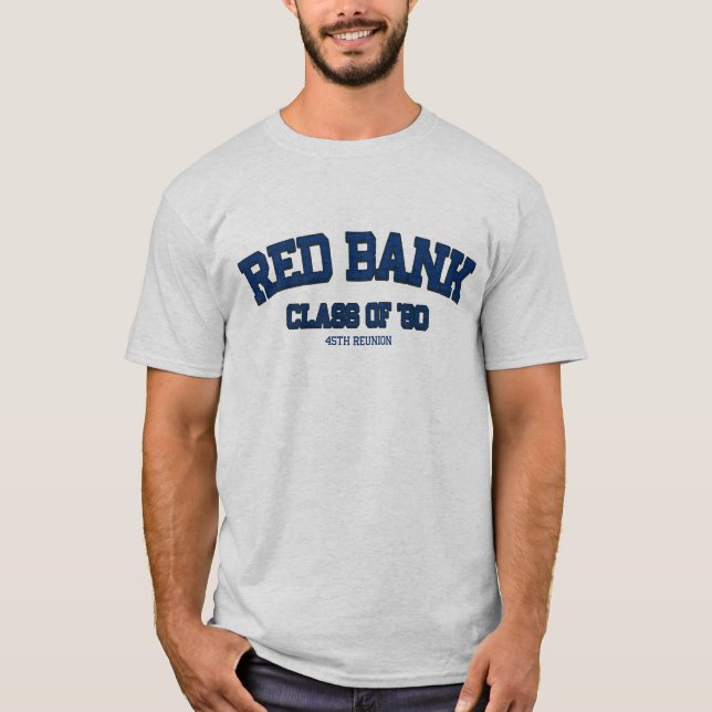 Red Bank High School Class of 1980 45th Reunion T-Shirt (Front)