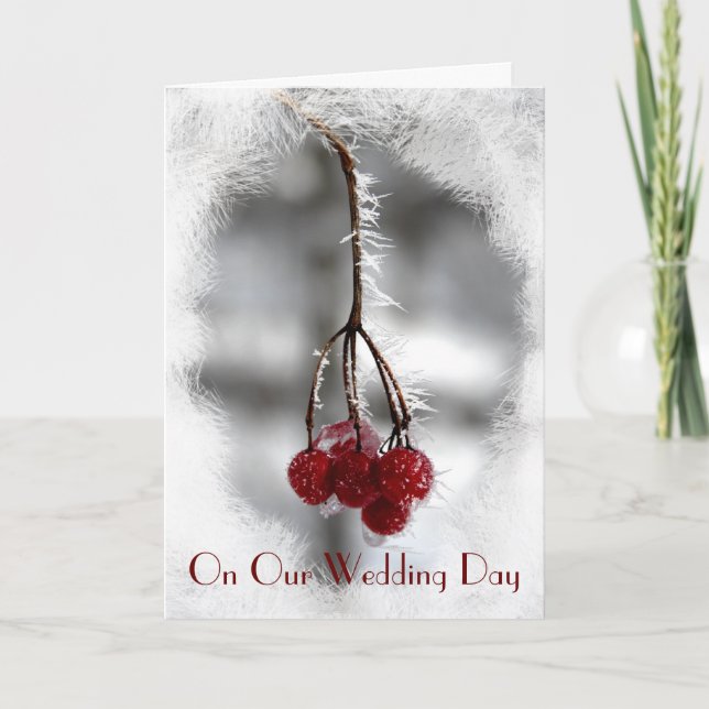 Red Berries and Frost Our Wedding Day Card (Front)