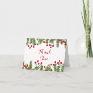 Red berries, pine, snow Christmas Thank You Card