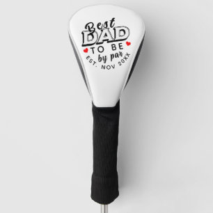Red Best Dad To Be By Par Photo Text and Date Golf Head Cover
