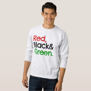 Red, Black and Green-African American T-Shirt Sweatshirt