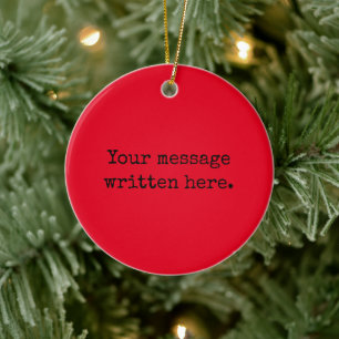 Red Black Custom Your Text Here Personalised Quote Ceramic Tree Decoration