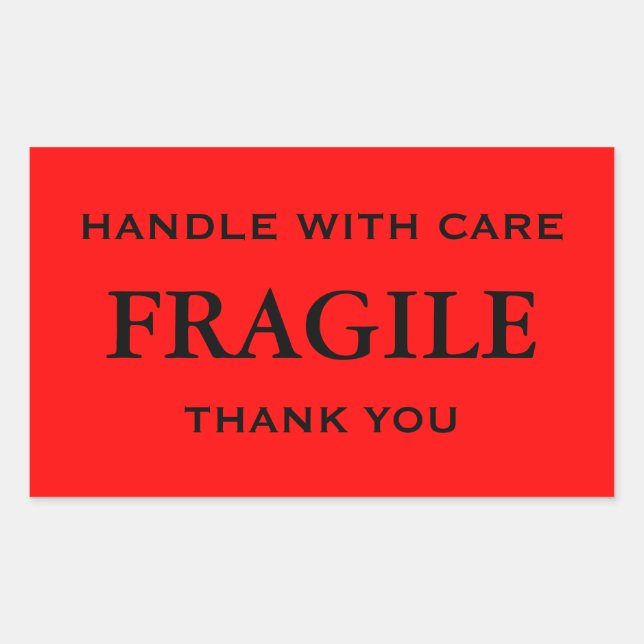 Red/Black Fragile. Handle with Care. Thank you. Rectangular Sticker (Front)