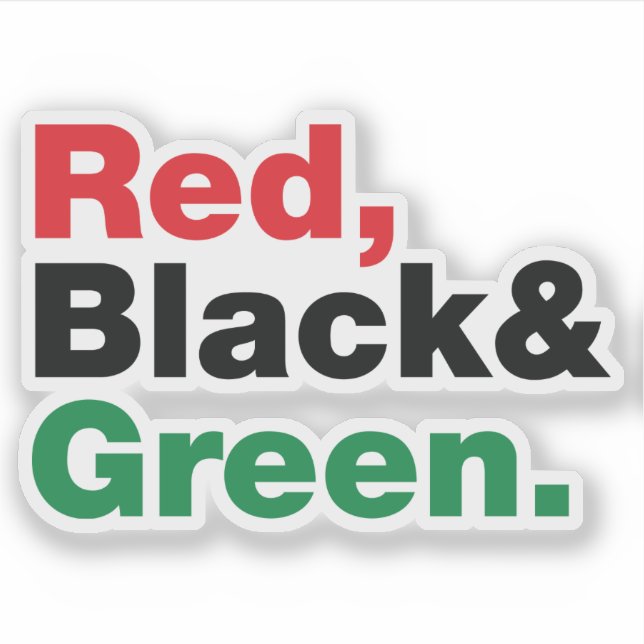 Red, Black & Green. (Front)
