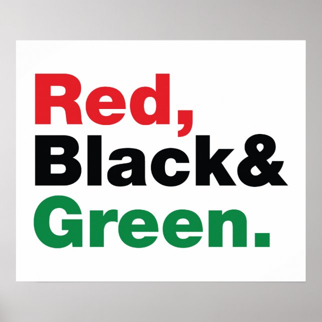 Red, Black & Green. Poster (Front)