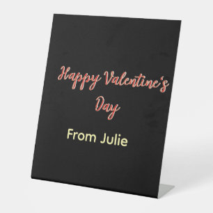 Red black happy Valentine's day from name stylish Pedestal Sign