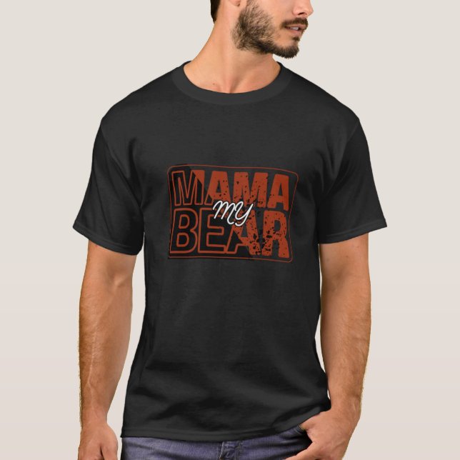 Red Black My Mama Bear Design T-Shirt (Front)