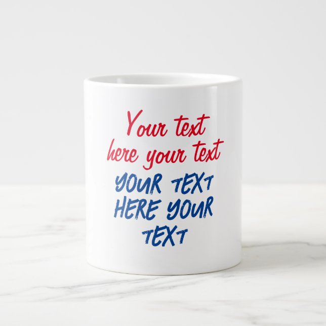 Red Blue Calligraphy Your Text Here Replace Slogan Large Coffee Mug (Front)